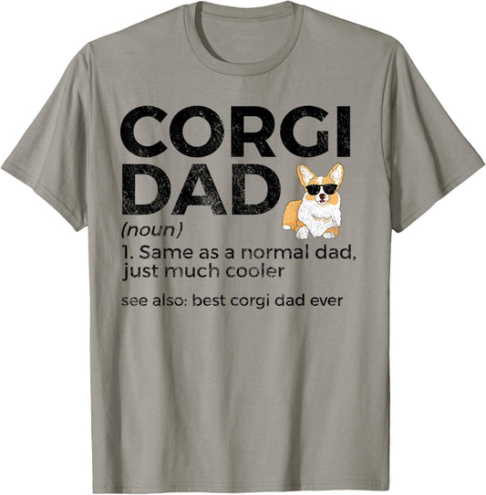 Corgi Dad Definition Funny Best Corgi Dad Ever Dog Lover T-Shirt - T-Shirt | Sand