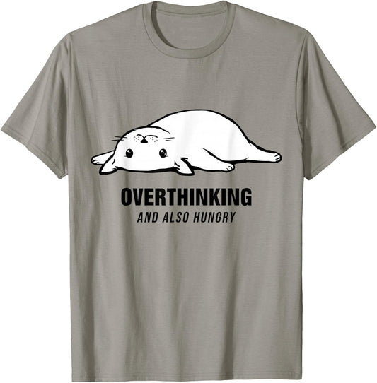 Overthinking and Also Hungry Funny A Cat T-Shirt - T-Shirt | Sand
