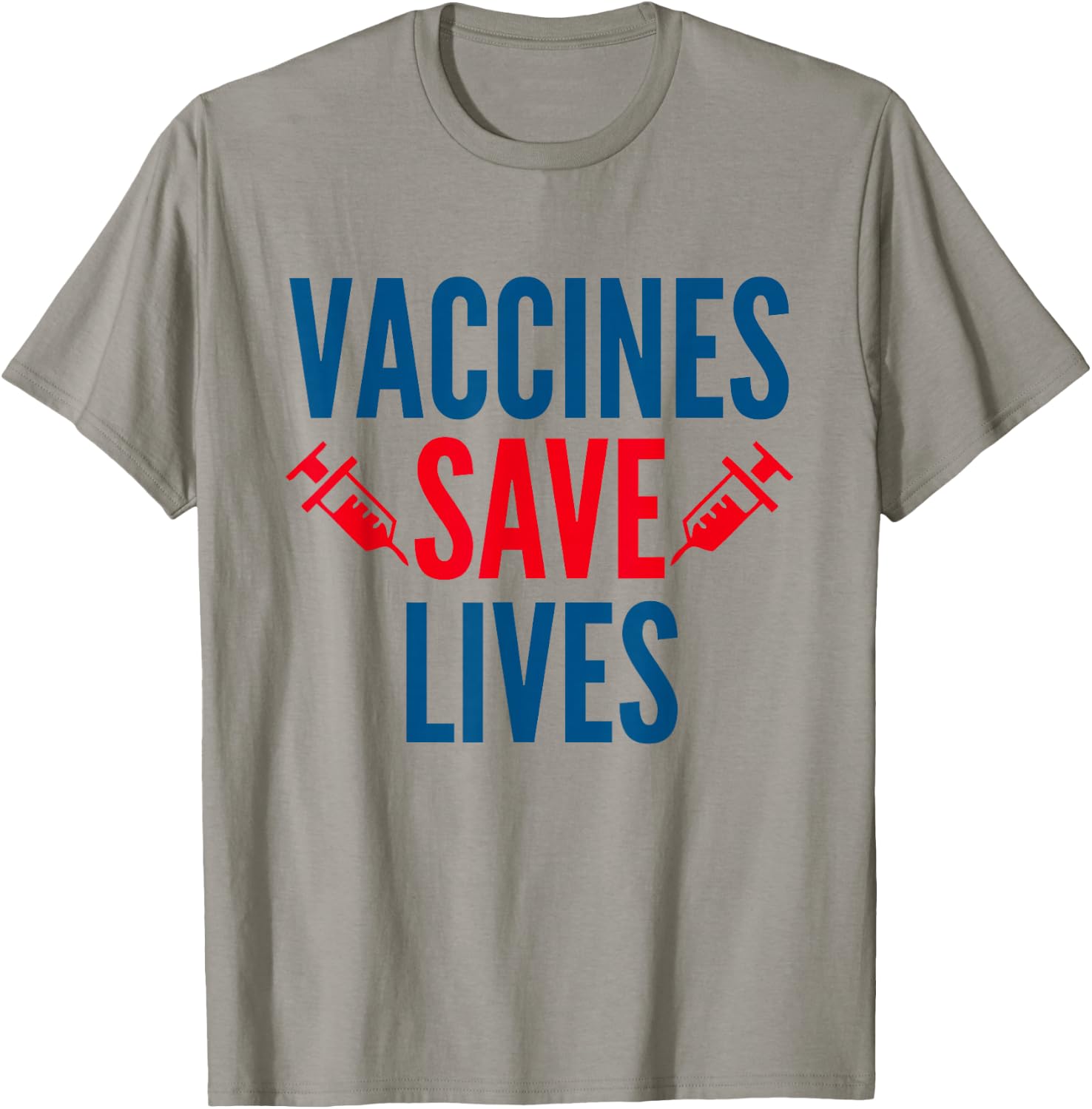 Vaccines Save Lives Health Vaccination Shirt T-Shirt - T-Shirt | Sand