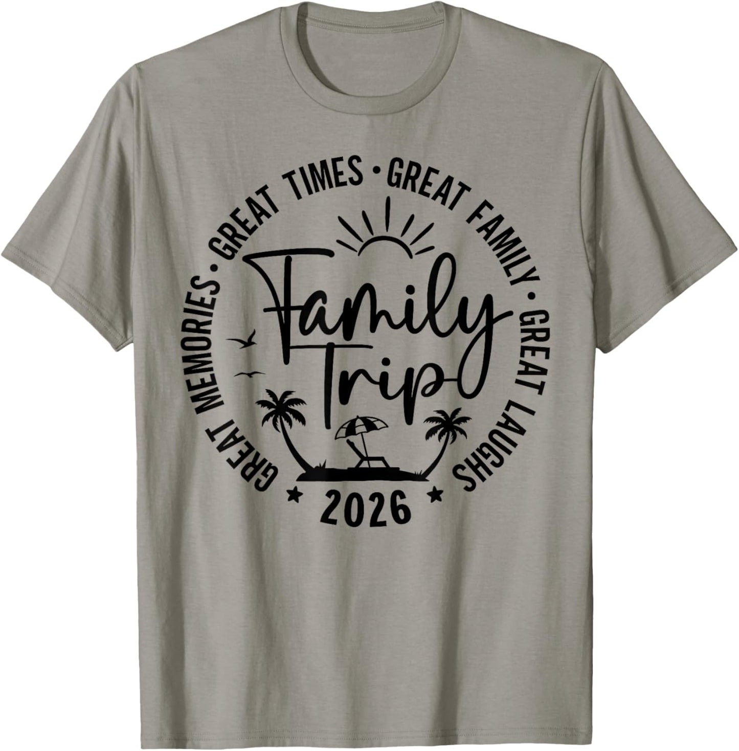 Funny Family Trip Vacation 2026 Matching Group Summer Beach T-Shirt - T-Shirt | Sand