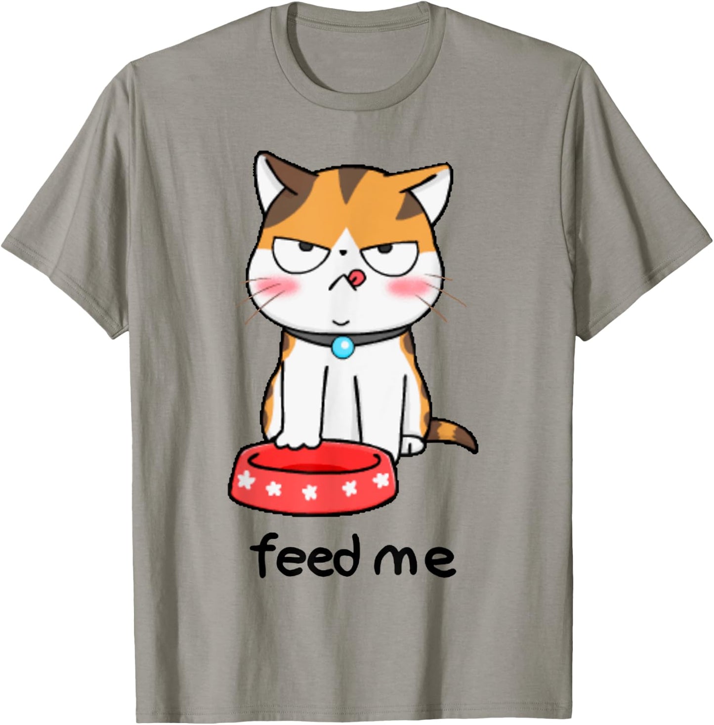 Feed Me Cats Animal Kitten Kitty Meow Cute Funny Cat Lovers T-Shirt - T-Shirt | Sand