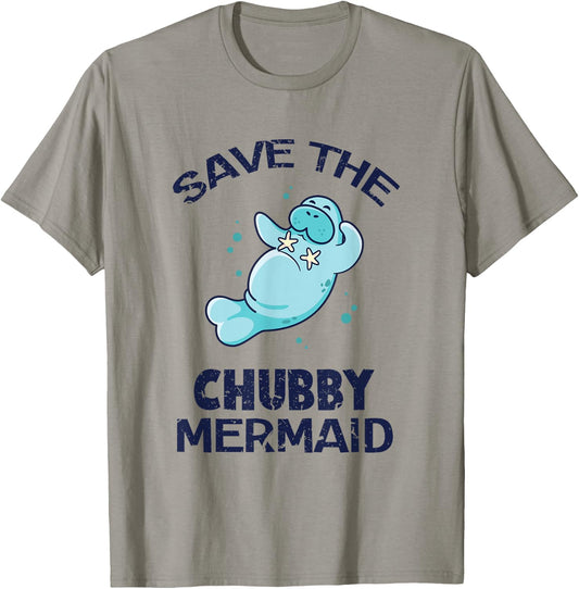 Funny Manatee Beach Shirt - Save the Chubby Mermaid T-Shirt - T-Shirt | Sand
