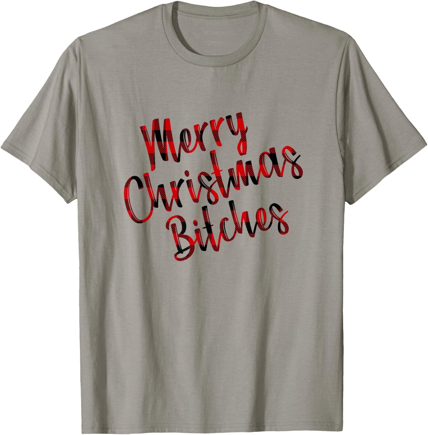 Merry Christmas Bitches | Funny Adult Humor Xmas Holiday T-Shirt - T-Shirt | Sand