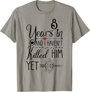 8th Wedding Anniversary and Wife 8 Years of Marriage T-Shirt - T-Shirt | Sand