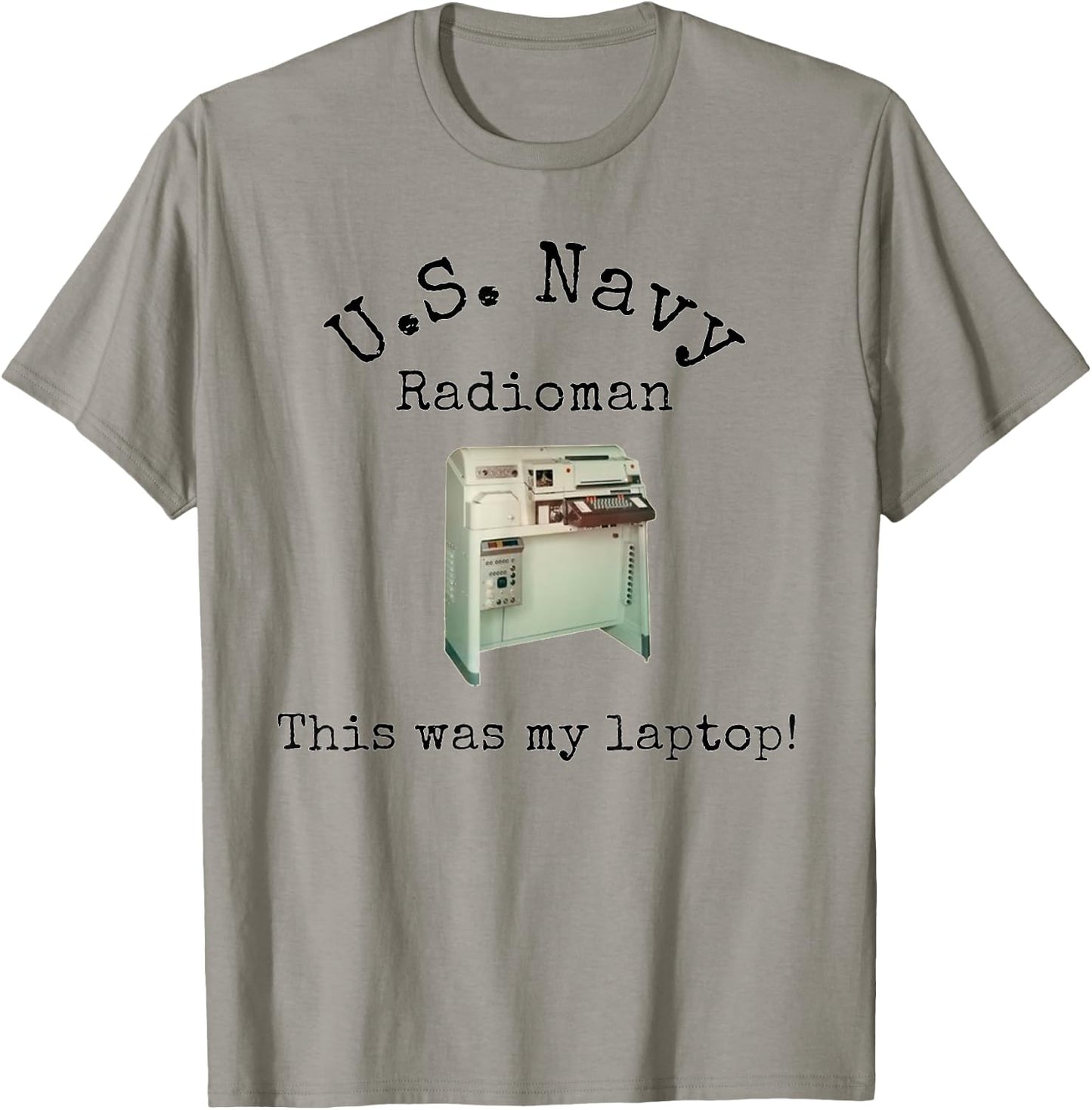 Navy Radioman - This was our laptop T-Shirt - T-Shirt | Sand