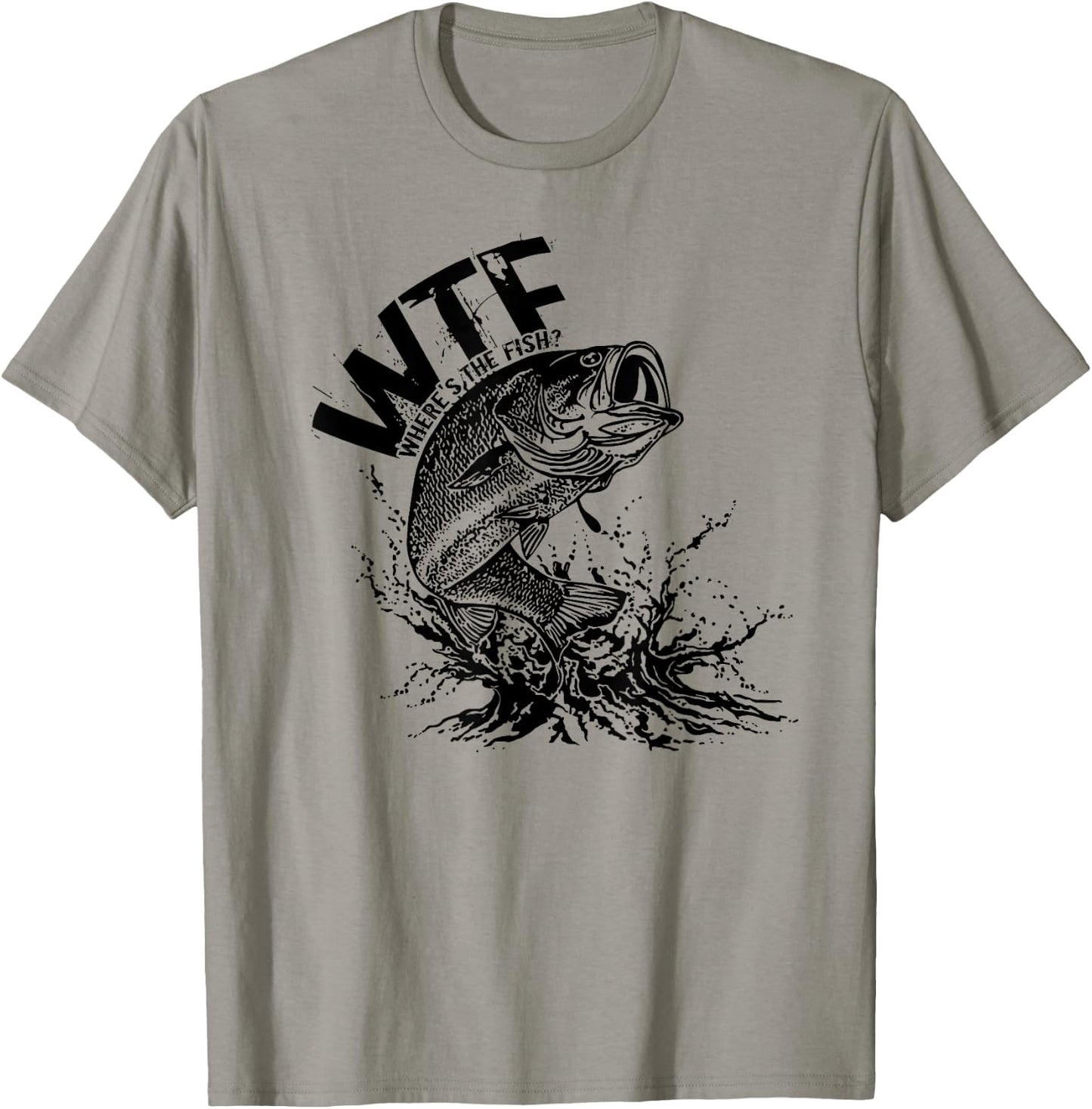 WTF Where's The Fish for Fishermen T-Shirt - T-Shirt | Sand
