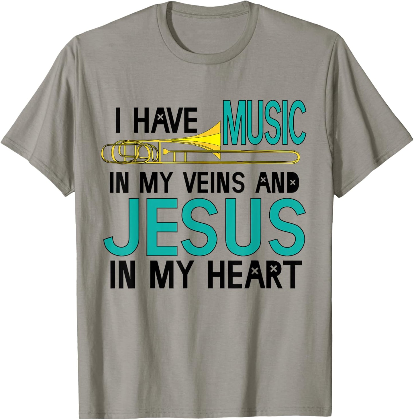 Trombone Christian Musician Jesus In My Heart Gift T-Shirt - T-Shirt | Sand