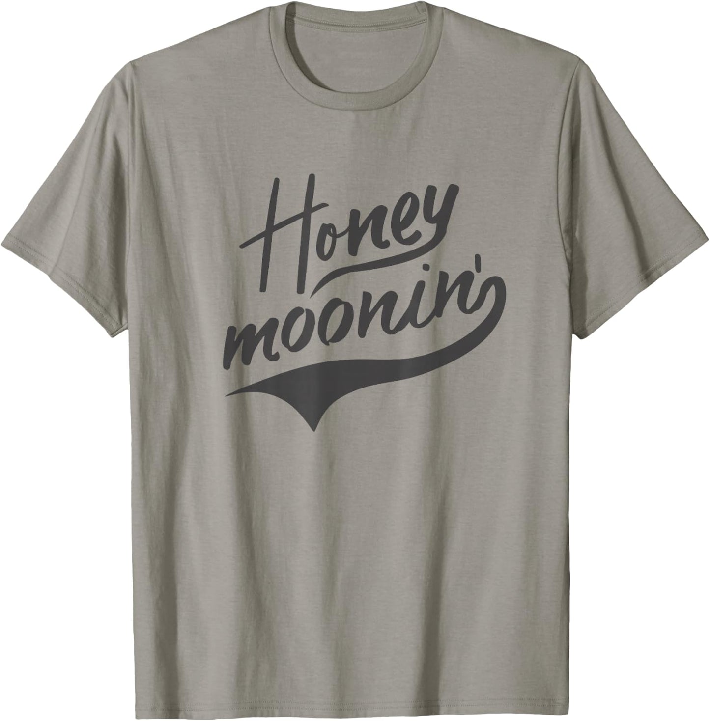 Honeymoonin Cute Honeymoon Shirt After Wedding Bridal Outift T-Shirt - T-Shirt | Sand