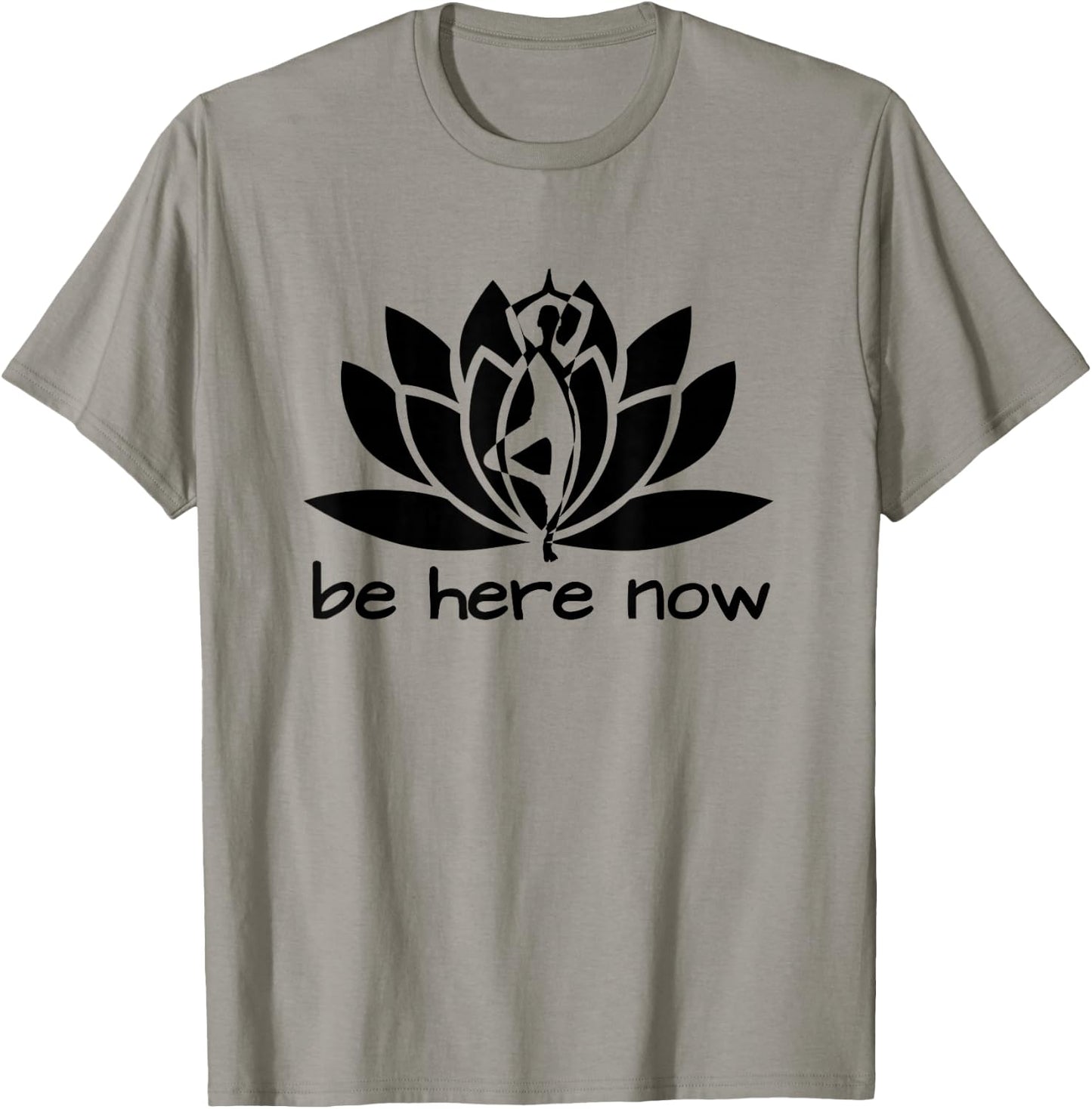 Yoga Be Here Now Fitness Workout Namaste Lotus T-Shirt - T-Shirt | Sand