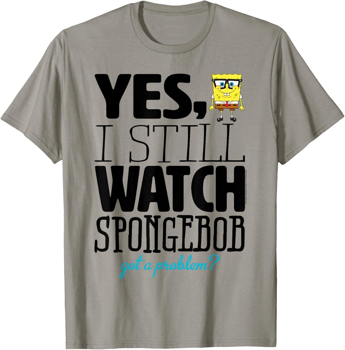 SpongeBob SquarePants Got a Problem,Short Sleeve T-Shirt - T-Shirt | Sand