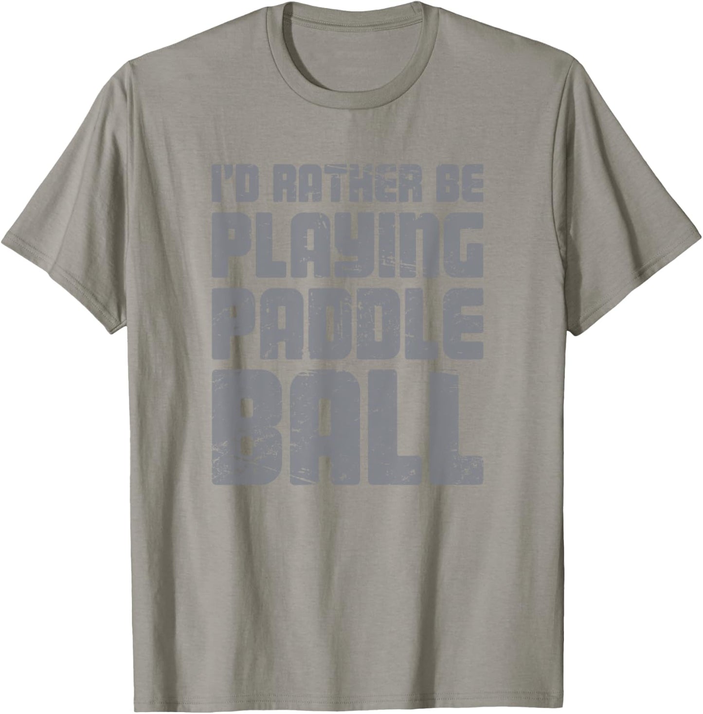Paddleball / Gift Paddle Ball Players | Funny T-Shirt - T-Shirt | Sand