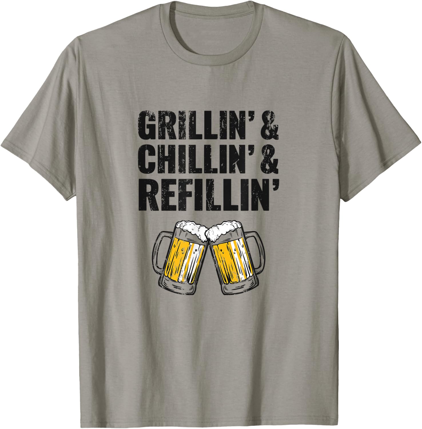 Grillin Chillin Shirt, Grillin Chillin Refillin Beer T-Shirt - T-Shirt | Sand