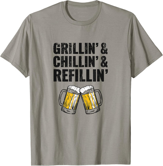 Grillin Chillin Shirt, Grillin Chillin Refillin Beer T-Shirt - T-Shirt | Sand