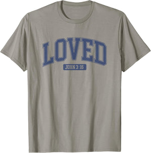 Loved John 3 16 T-Shirt - T-Shirt | Sand