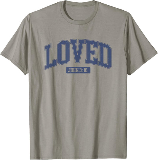 Loved John 3 16 T-Shirt - T-Shirt | Sand