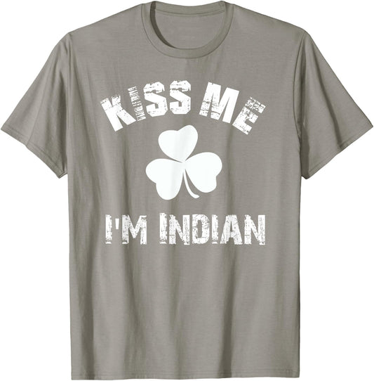 Kiss Me Im Indian St Patricks Day Clover Graphic T Shirt T-Shirt - T-Shirt | Sand