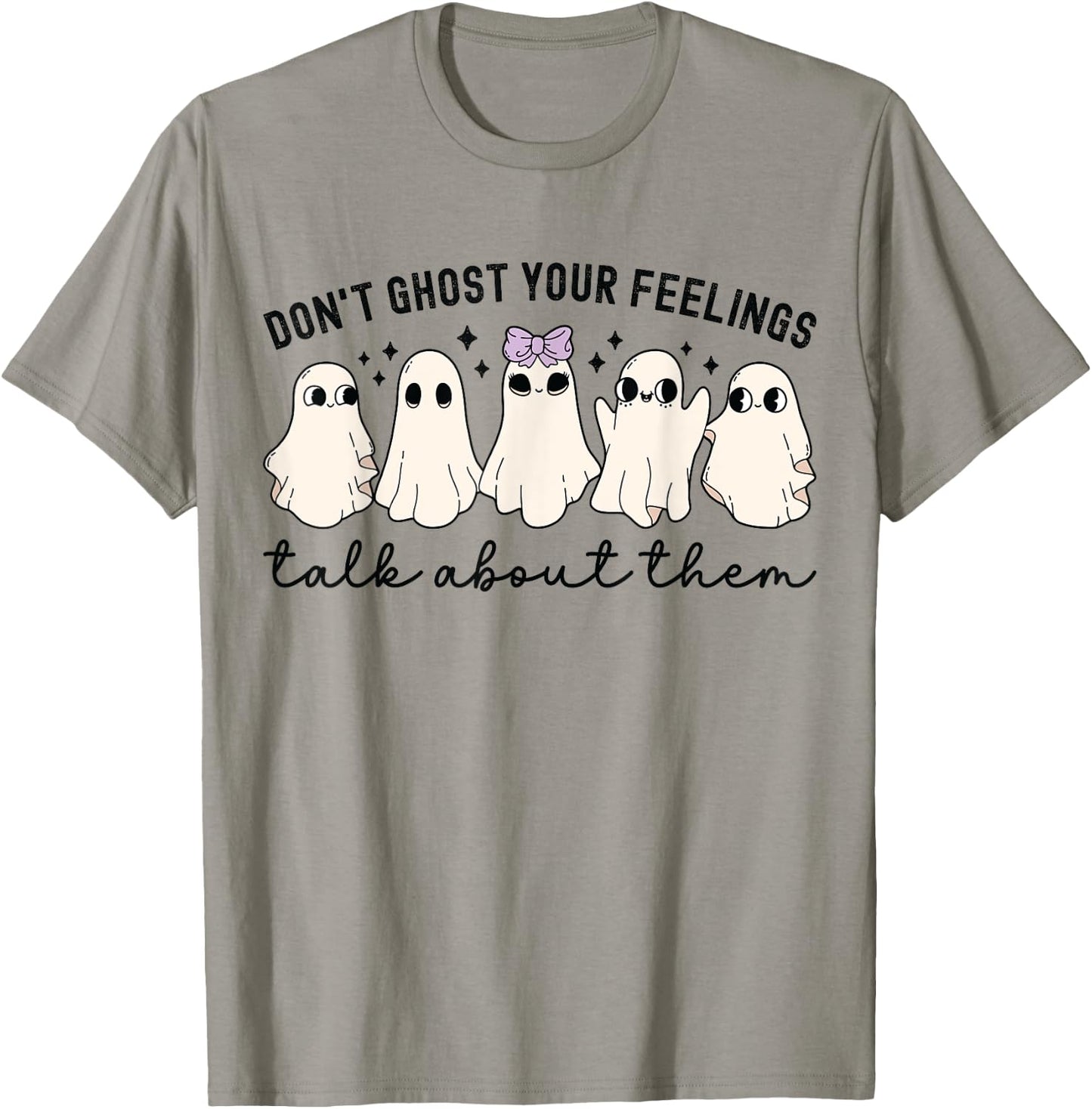 Don’t Ghost Your Feeling Shirt School Psychologist Halloween T-Shirt - T-Shirt | Sand