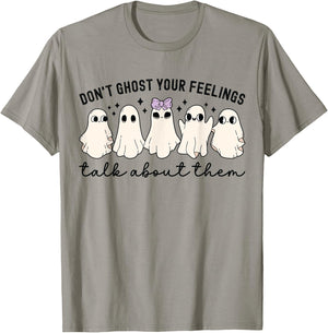 Don’t Ghost Your Feeling Shirt School Psychologist Halloween T-Shirt - T-Shirt | Sand