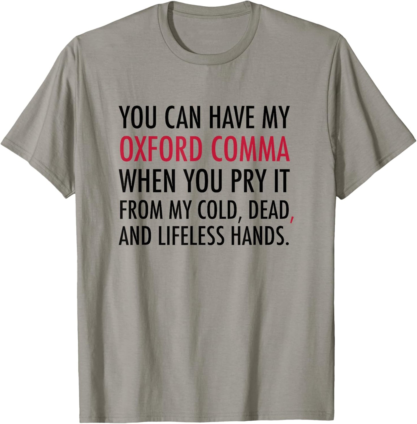 Oxford Comma - T Shirt T-Shirt - T-Shirt | Sand
