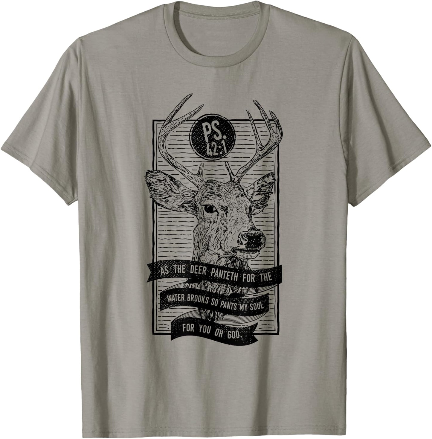 As The Deer Panteth For The Water Brooks Christian T-Shirt - T-Shirt | Sand