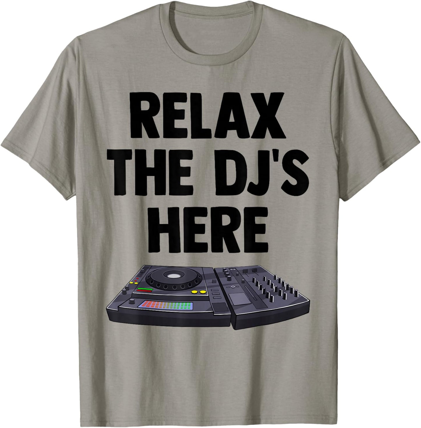 Relax The DJ's Here Shirt Kids Turntable Music Equalizer T-Shirt - T-Shirt | Sand
