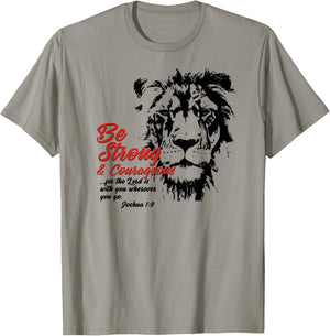 Be Strong and Courageous Bible Verse Joshua 1:9 Lion T-Shirt - T-Shirt | Sand