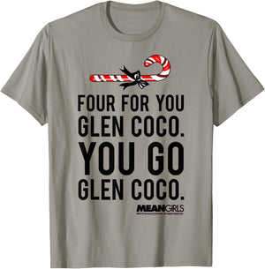 Mean Girls Four For Glen Coco You Go T-Shirt - T-Shirt | Sand