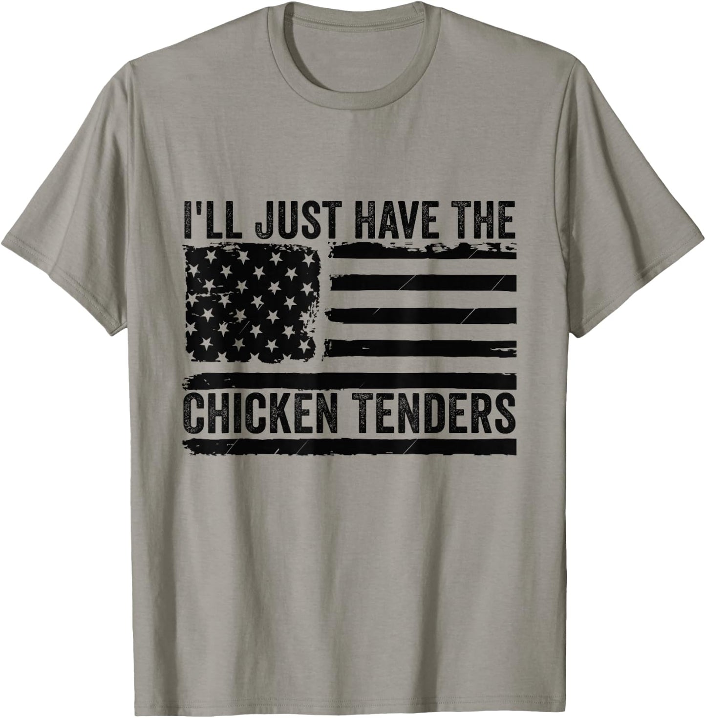 I'll Just Have The Chicken Tenders Apparel -Adults, -Kids Chicken Lovers Grey Small Modern Classic Short Sleeve T-Shirt - T-Shirt | Sand