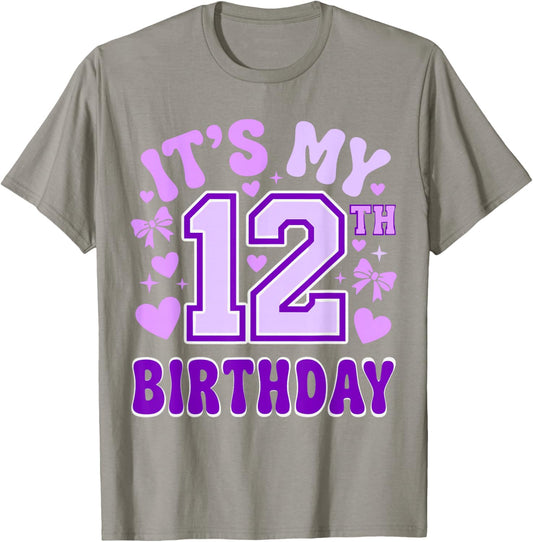 12th Birthday Girls Twelve Years Old It's My 12 Bday T-Shirt - T-Shirt | Sand