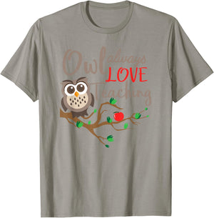 Owl Always Love Teaching Owl Teacher Back To School Women T-Shirt - T-Shirt | Sand