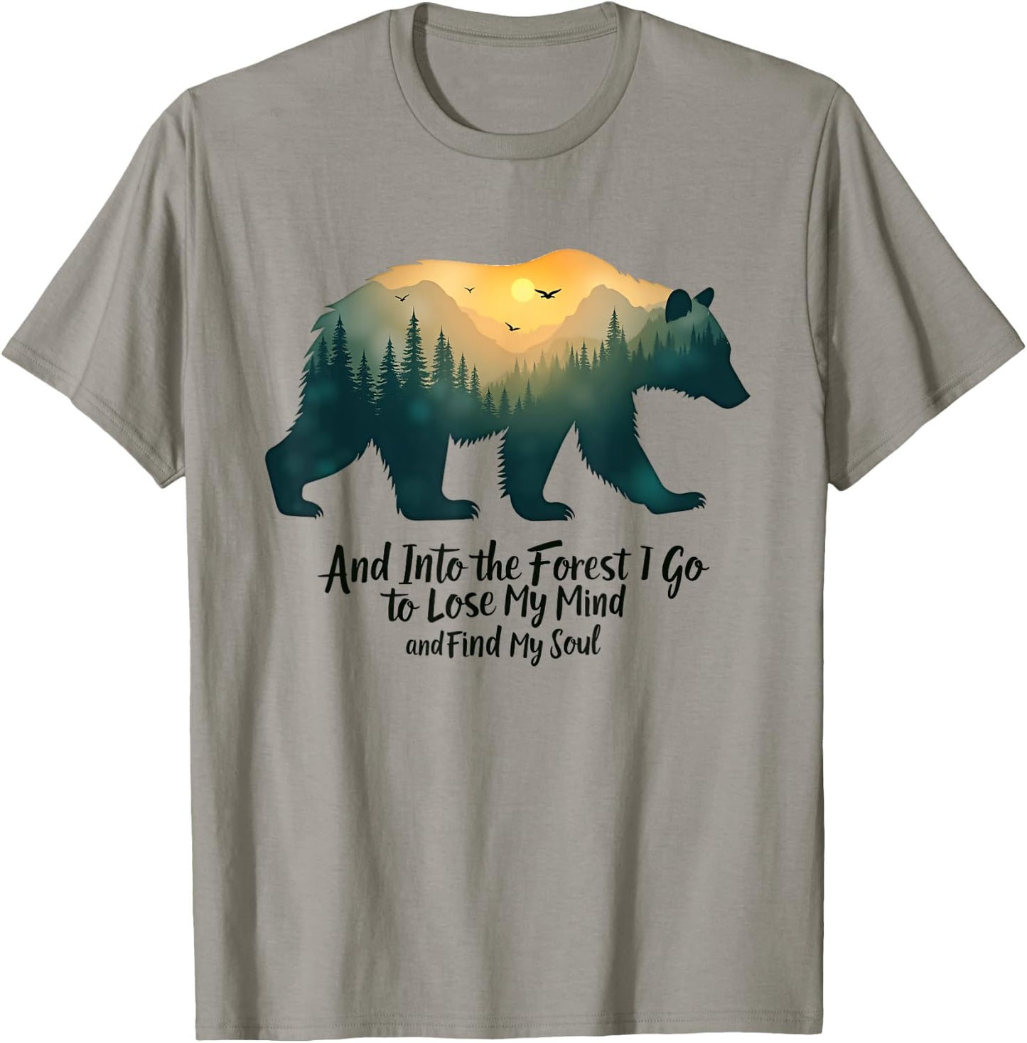 And Into The Forest I Go To Lose My Mind Camping Bear T-Shirt - T-Shirt | Sand
