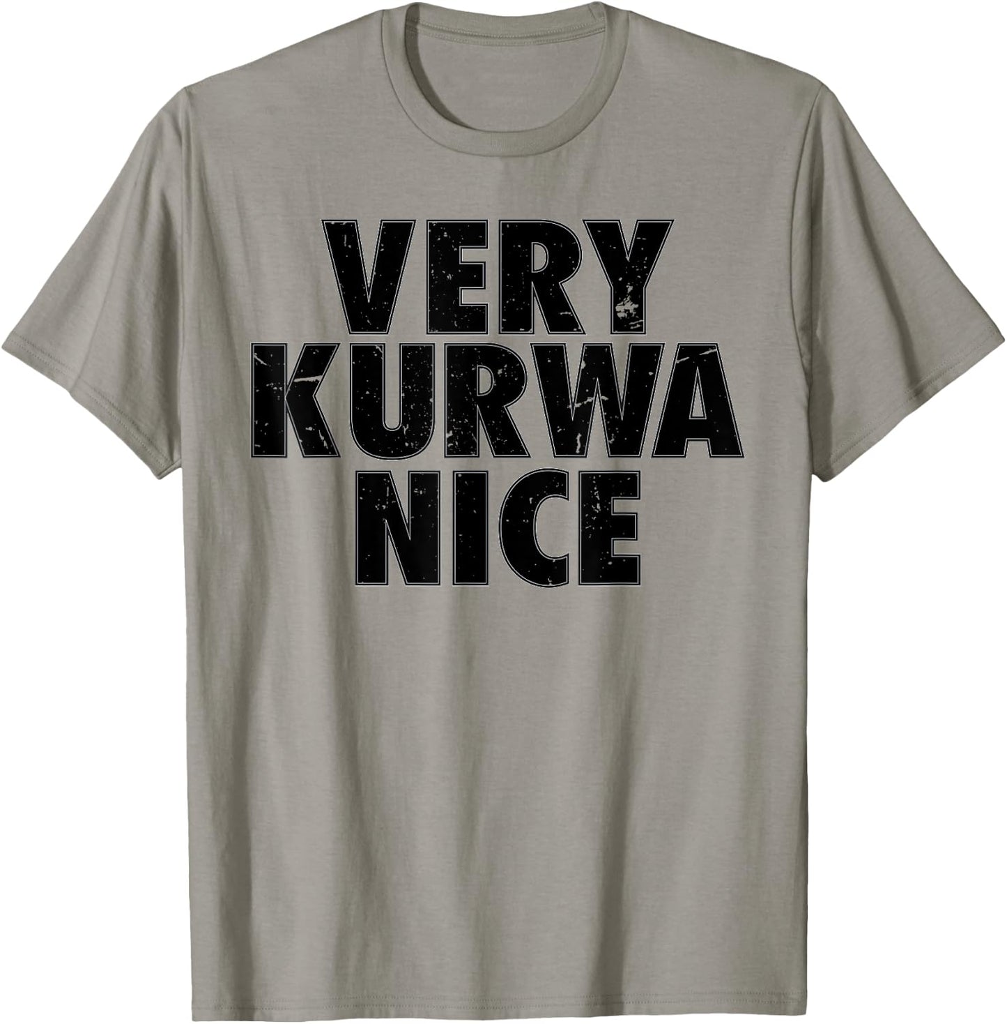 Very Kurwa Nice Poland Polska Polskie Very Nice T-Shirt - T-Shirt | Sand