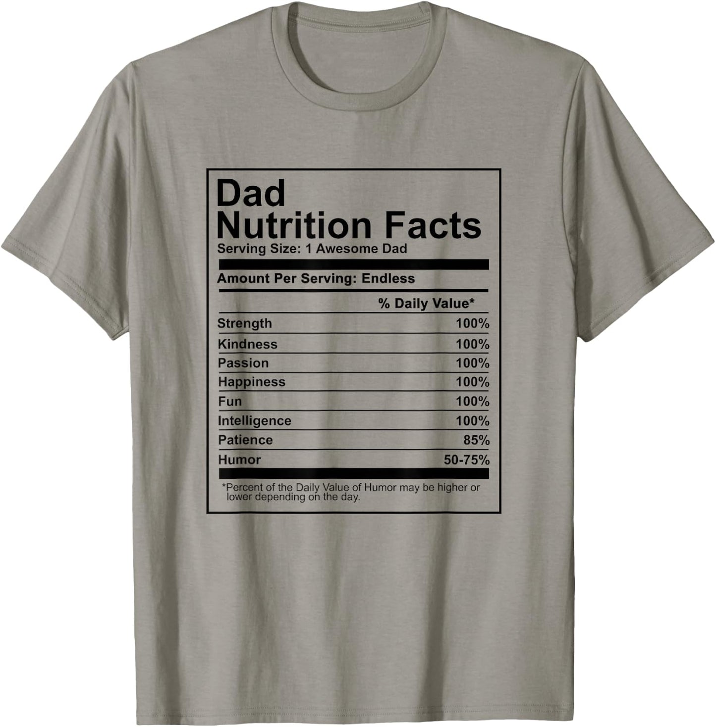 Dad Nutrition Facts - Nutritional Father's Day Gift T-Shirt - T-Shirt | Sand
