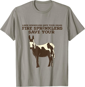 Fire Sprinklers Save Lives Funny T-Shirt - T-Shirt | Sand