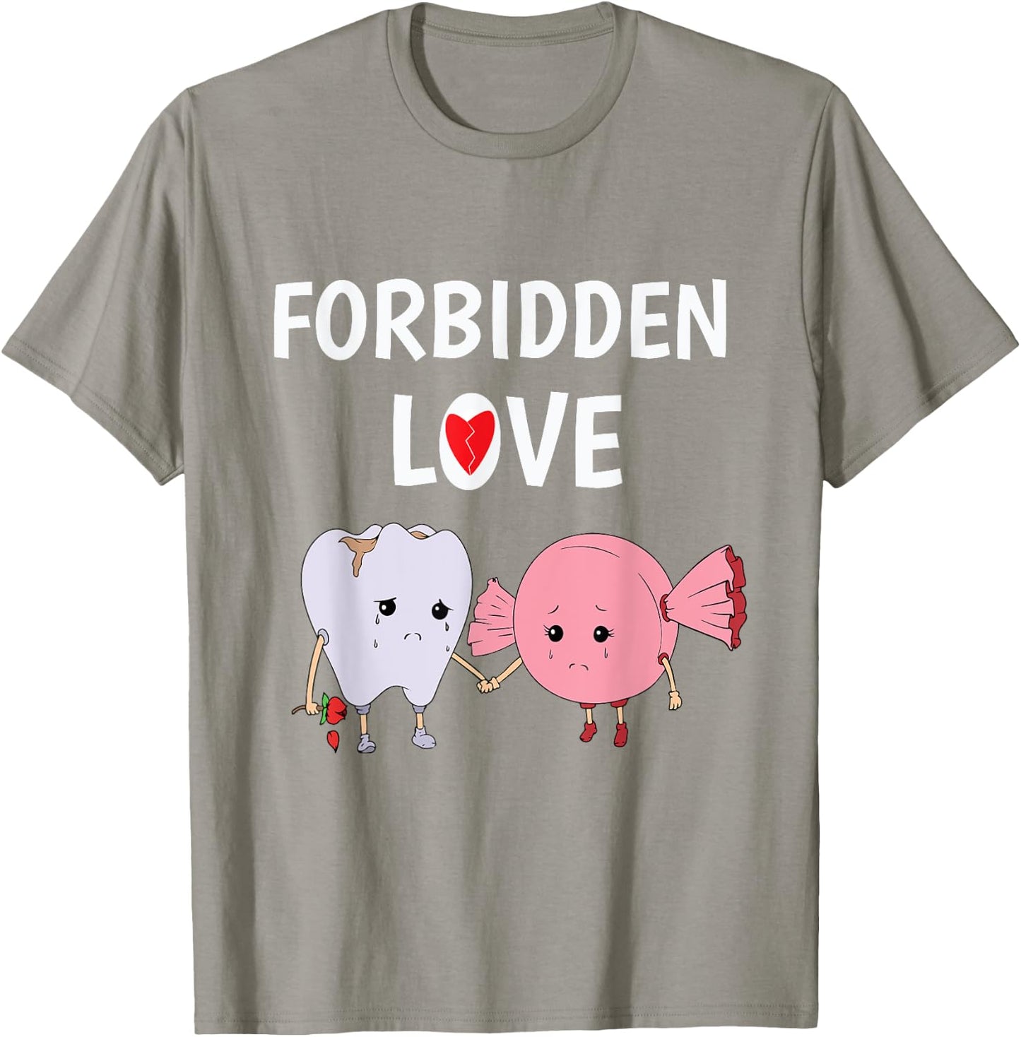 Forbidden Love Funny Teeth and Candy Dentist T Shirt T-Shirt - T-Shirt | Sand
