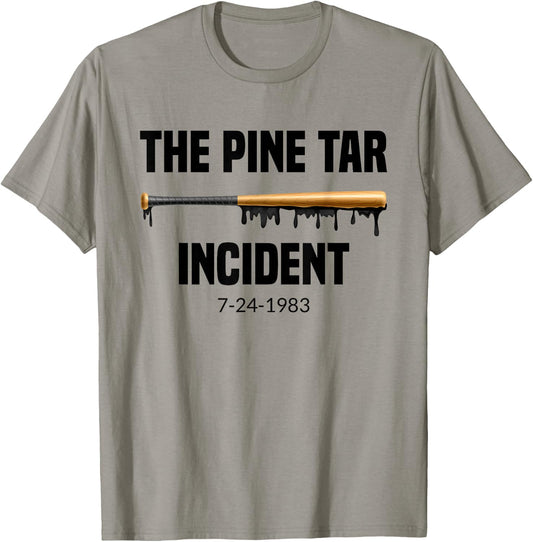 The Pine Tar Incident 1980s Baseball Fan Gift T-Shirt - T-Shirt | Sand