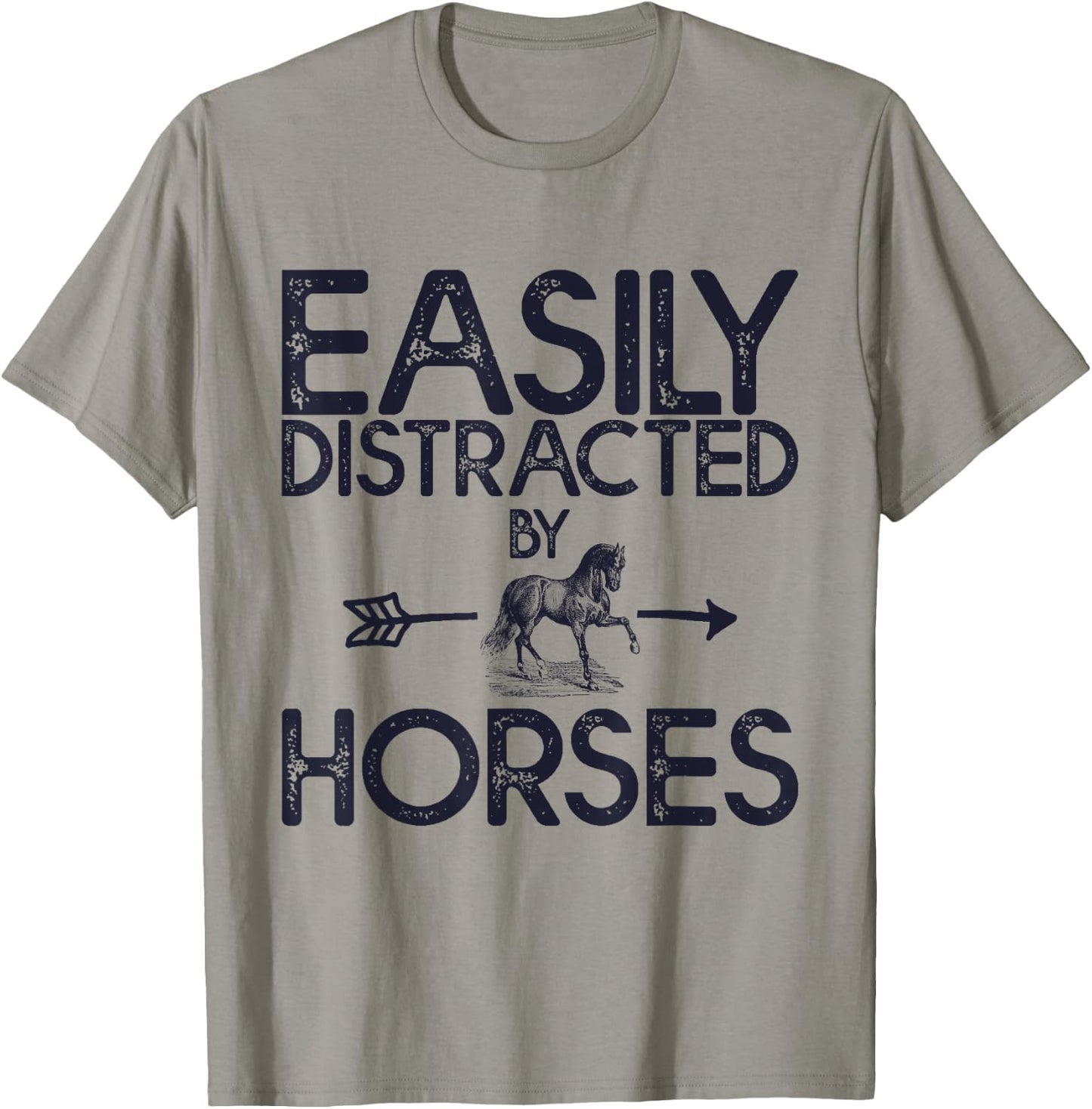 Easily Distracted By Horses And Girls T-Shirt - T-Shirt | Sand
