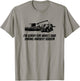 Combine Farmer - Sorry For What I Said During Harvest Season T-Shirt - T-Shirt | Sand