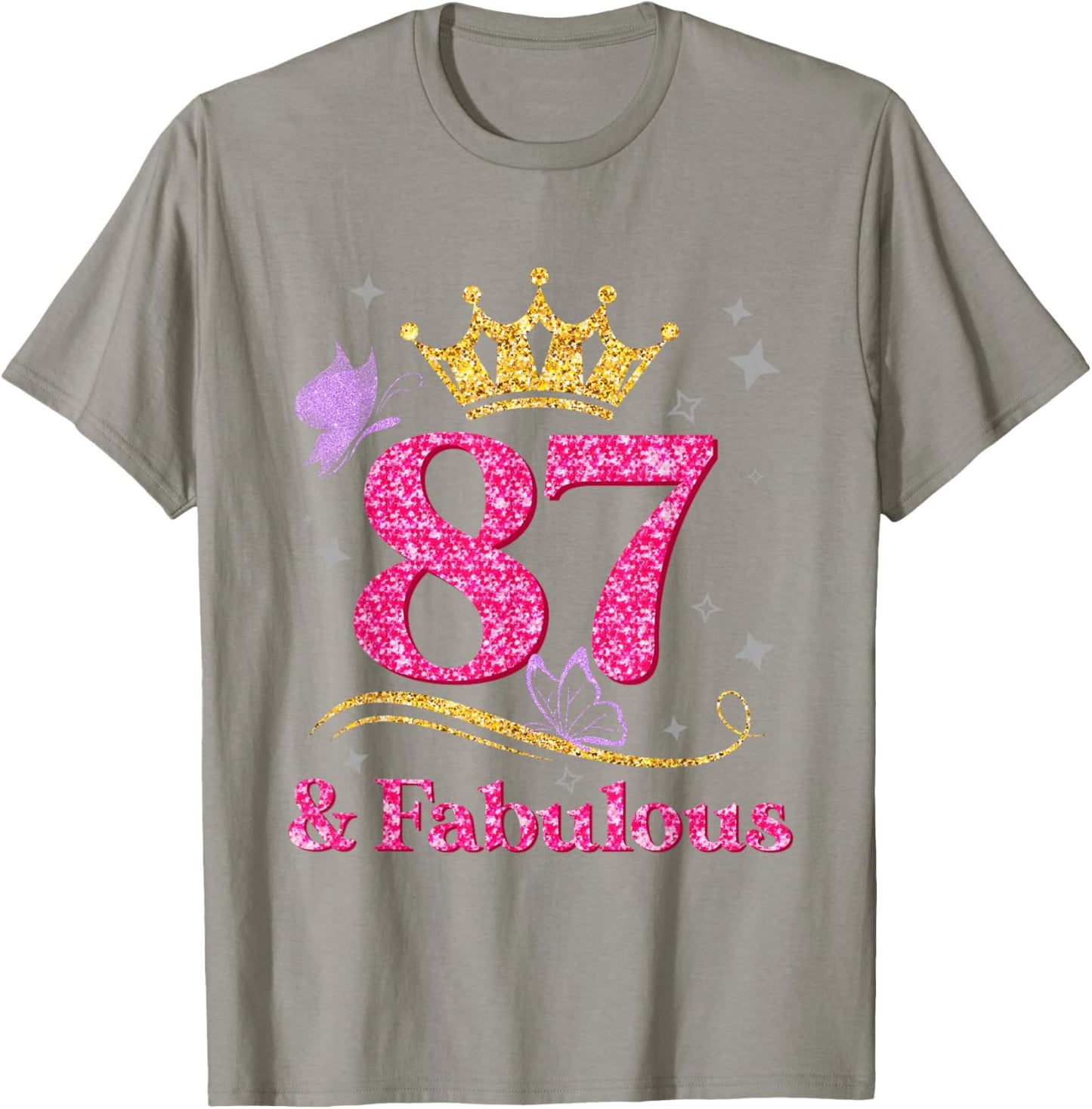 87th Birthday 87 And Fabulous 87 Years Old Birthday Gifts T-Shirt - T-Shirt | Sand