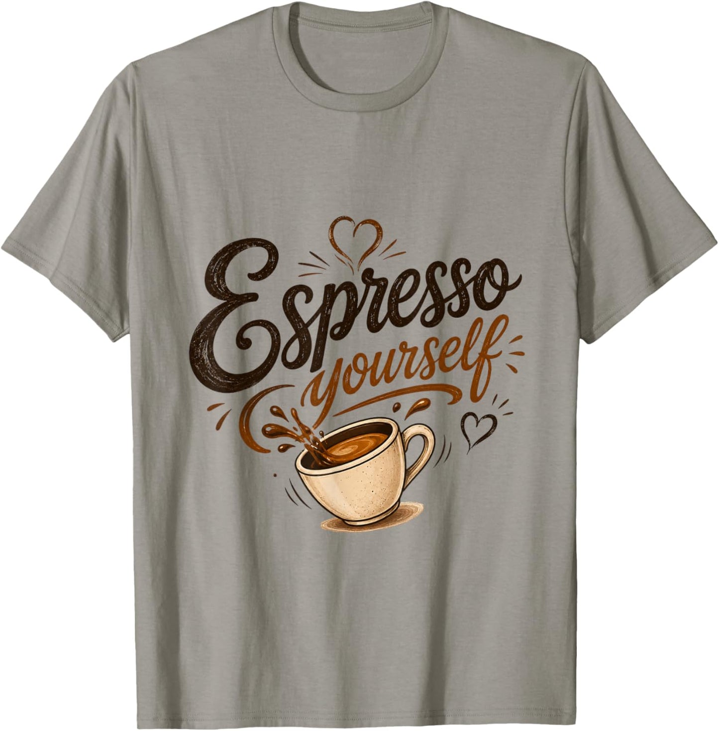 Espresso Yourself Coffee Lover T-Shirt - T-Shirt | Sand