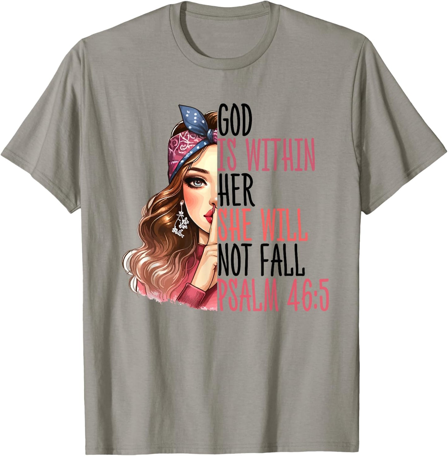 God Is Within Her Psalm 46:5 Bible Verse Christian T-Shirt - T-Shirt | Sand