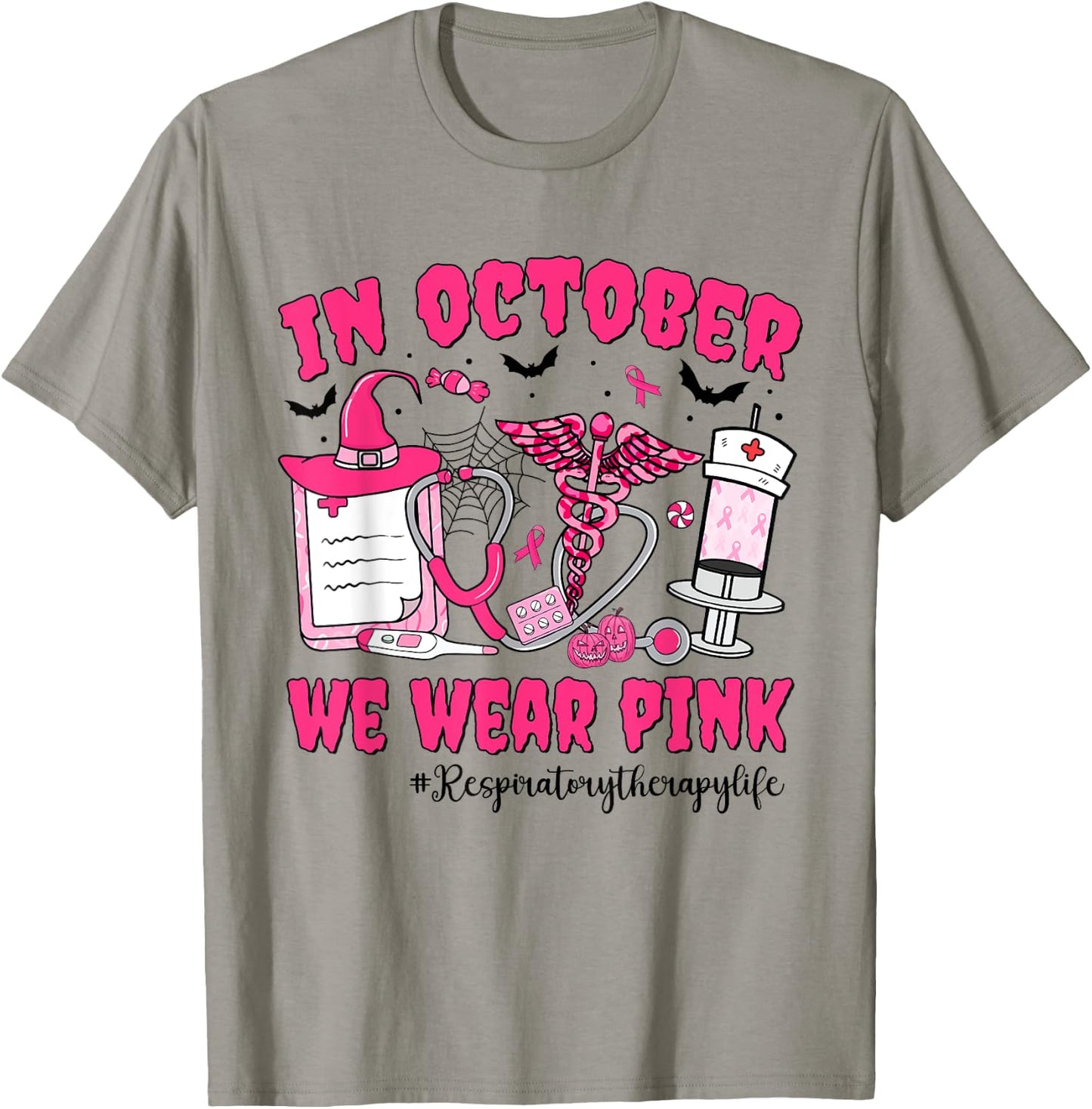 In October We Wear Pink Respiratory Therapy Breast Cancer T-Shirt - T-Shirt | Sand