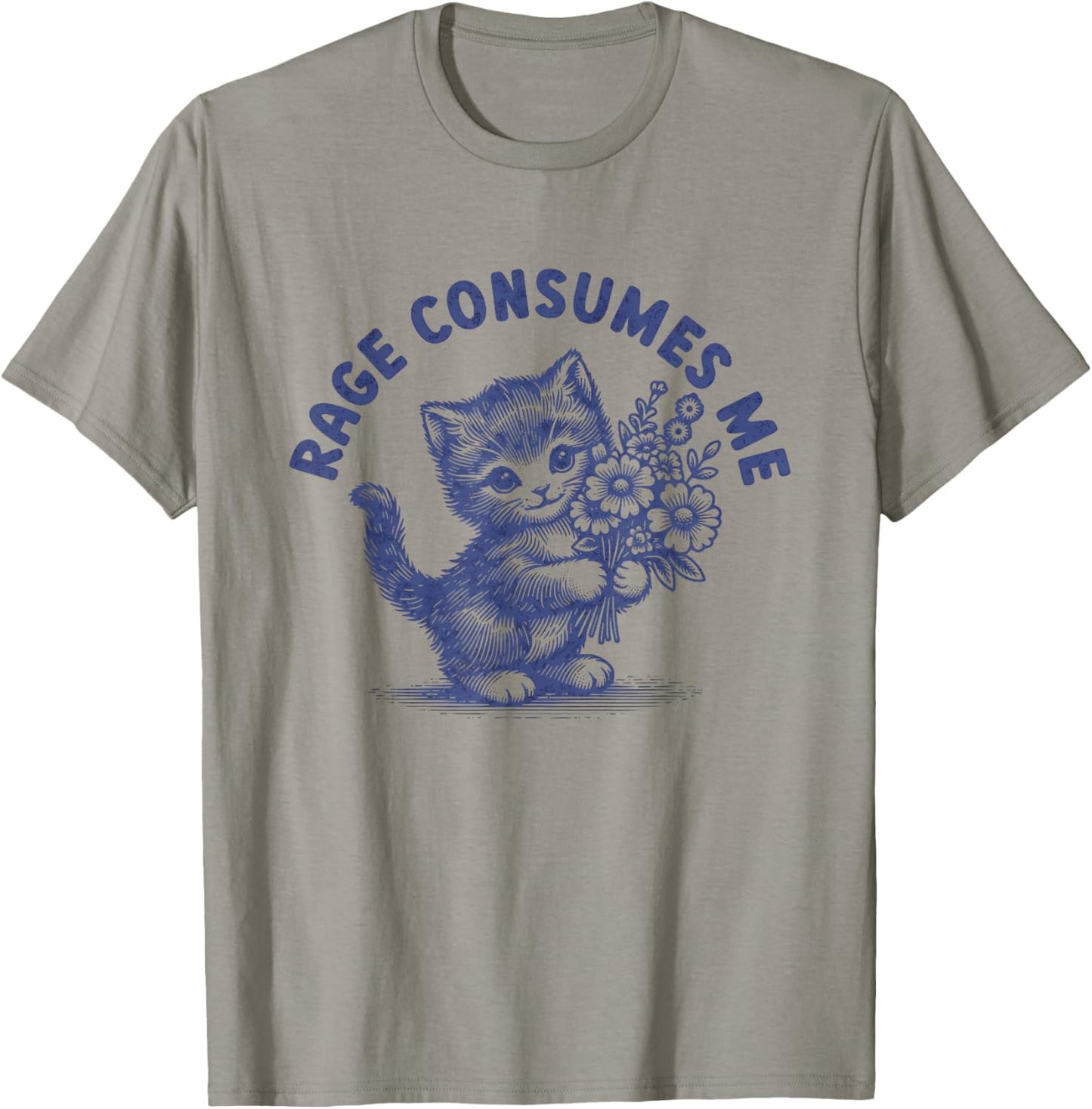 Rage Consumes Me Cat Meme Funny Hilarious Kitten Meme T-Shirt - T-Shirt | Sand