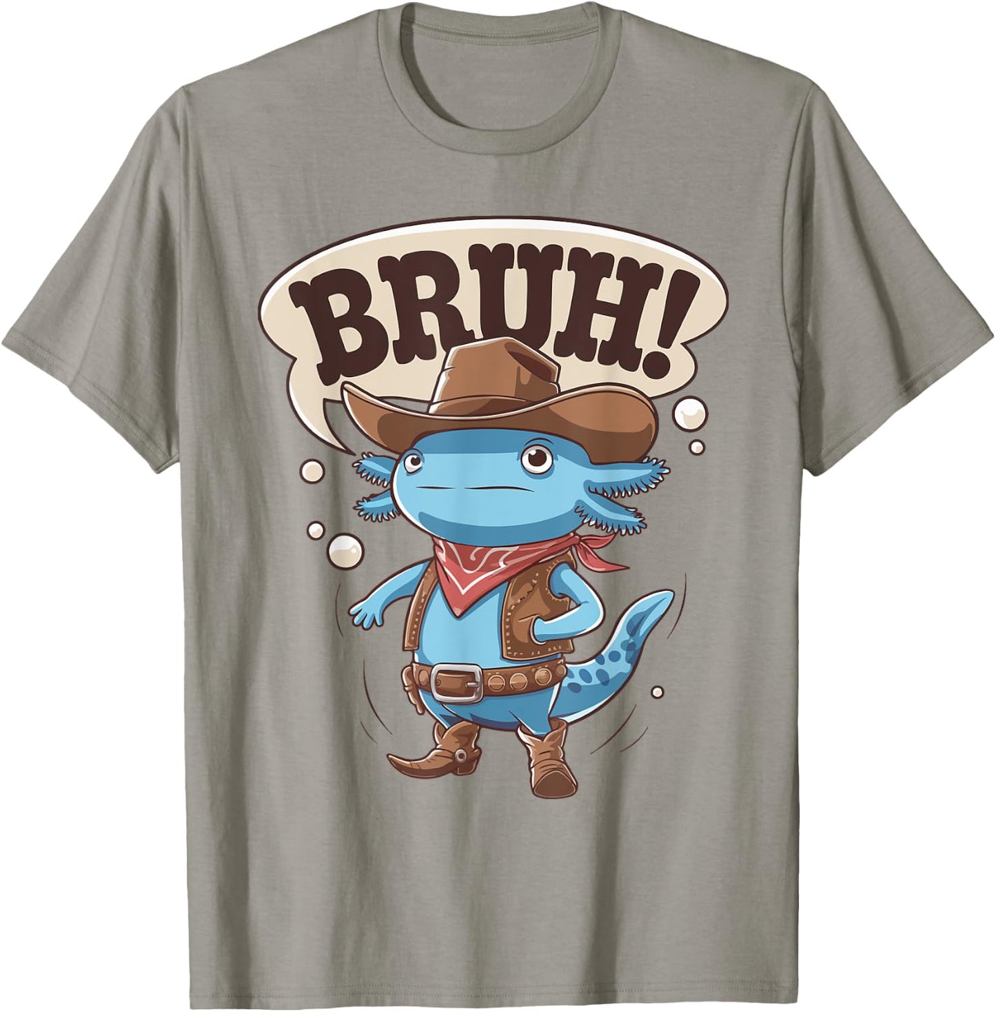 Bruh Funny Axolotl Cowboy Mom Dad Boy Toddler Western Rodeo T-Shirt - T-Shirt | Sand