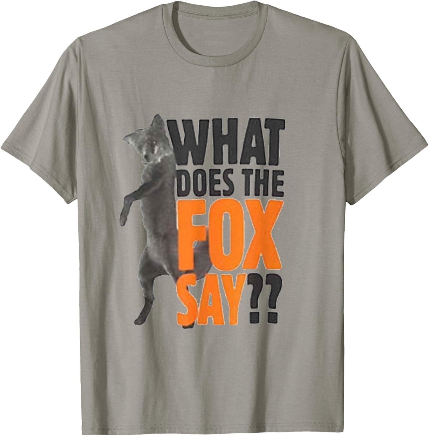 What Does the Fox Say Gift T-Shirt - T-Shirt | Sand