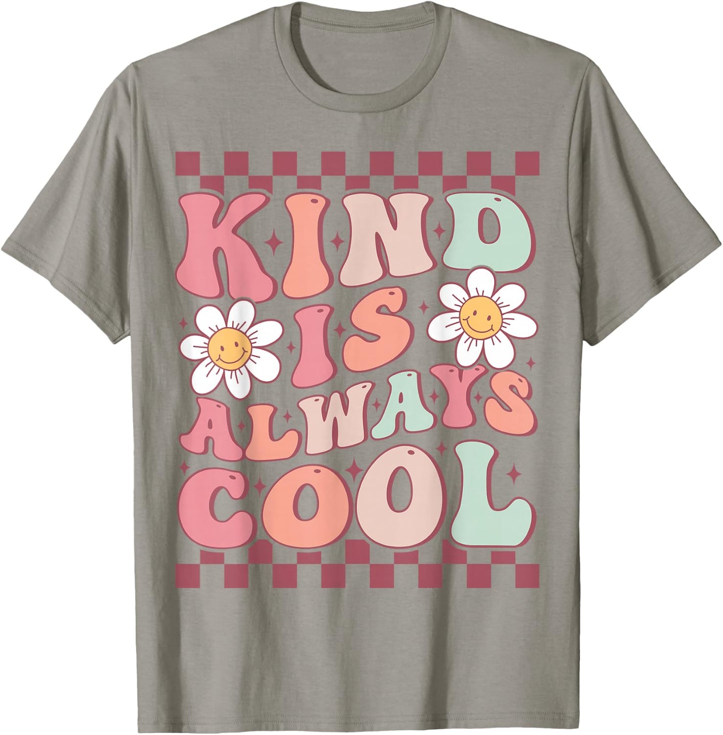 Kindness Is Always Cool Cute Groovy Daisy Flower Positivity T-Shirt - T-Shirt | Sand