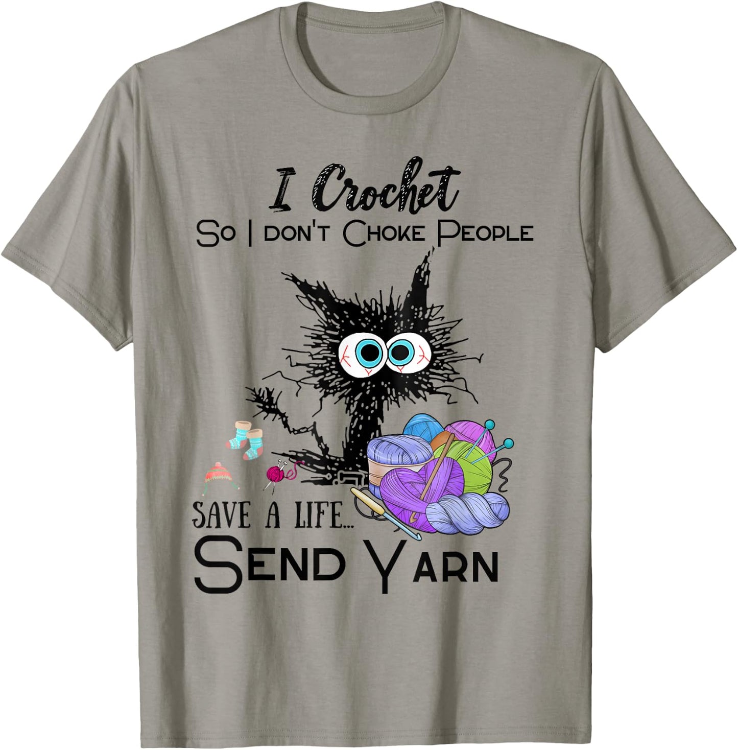 Crochet Save a Life Yarn Funny Design for Crafters T-Shirt - T-Shirt | Sand