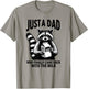 Racoon Just A Dad Who Finally Came Back with The Milk Gift T-Shirt - T-Shirt | Sand