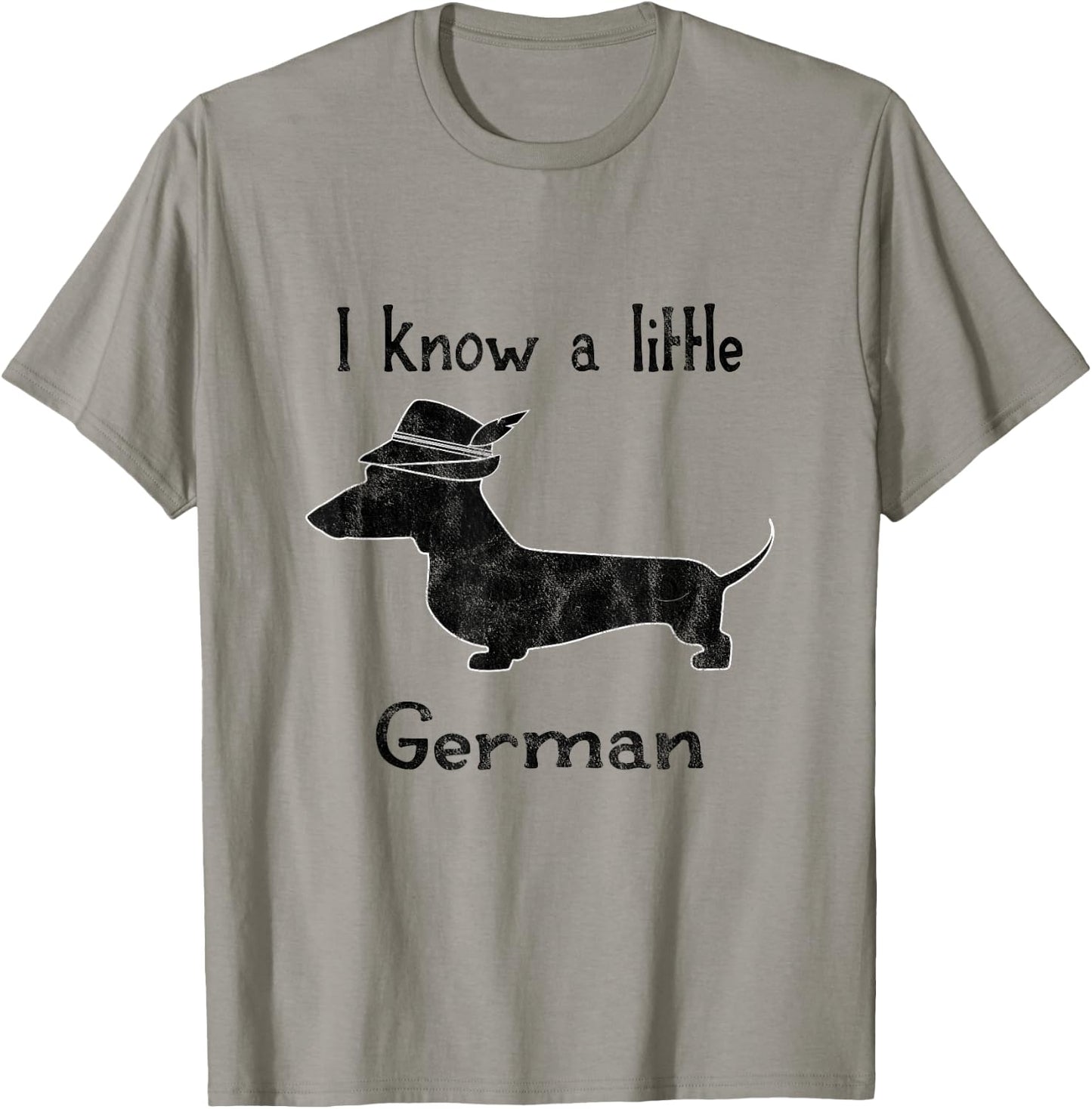 I Know A Little German Funny Dachshund Shirt T-Shirt - T-Shirt | Sand
