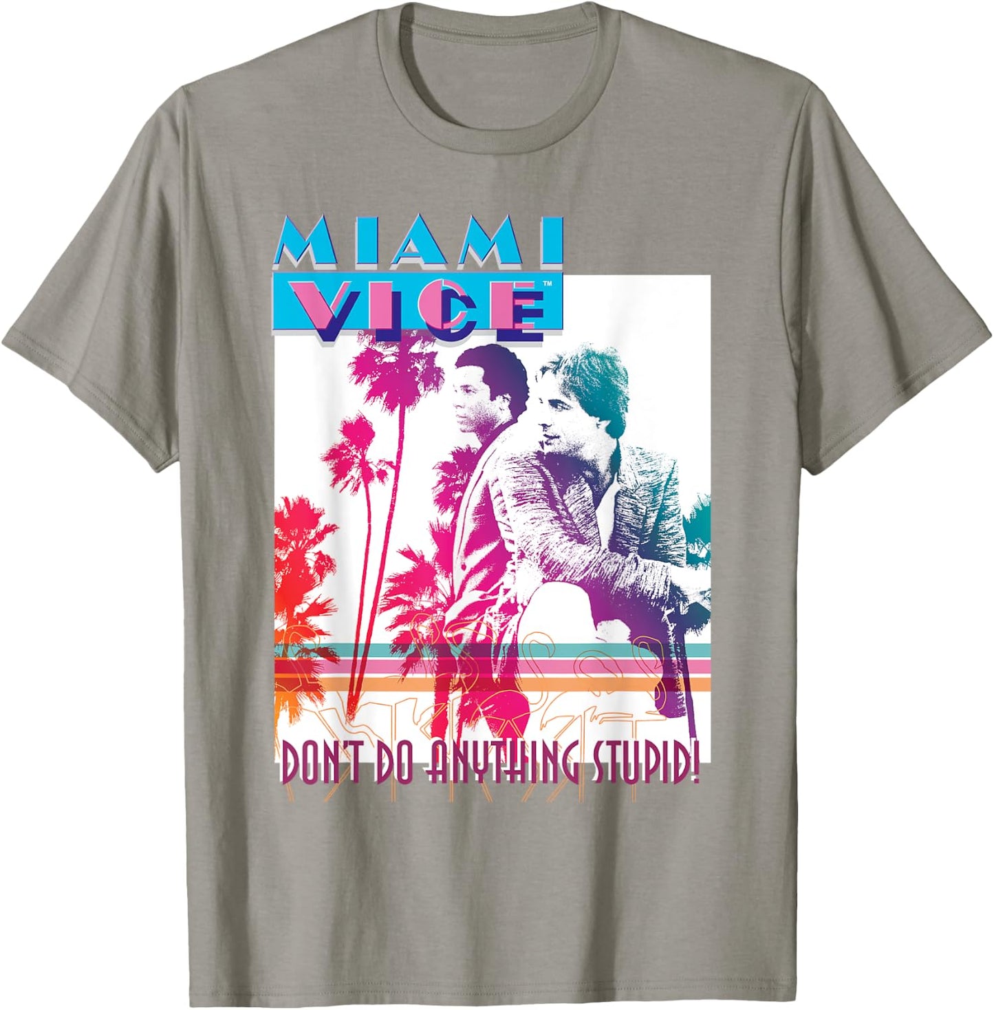 Miami Vice Don't Do Anything Stupid T-Shirt - T-Shirt | Sand
